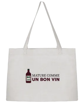 Sac Shopping 90 ans mature comme un bon vin - Anniversaire par tunetoo